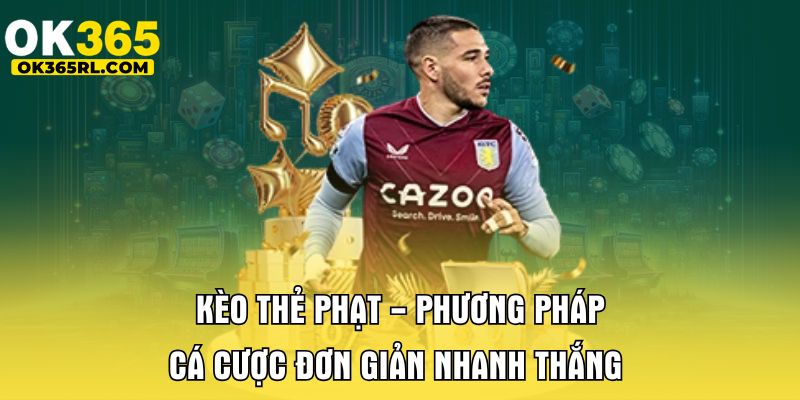 Kèo Thẻ Phạt